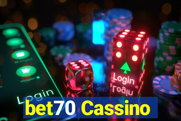 bet70 Cassino